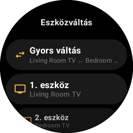 Eszközváltás kiosztása – Gyors váltás a Living Room TV és a Bedroom TV között egyetlen gombon