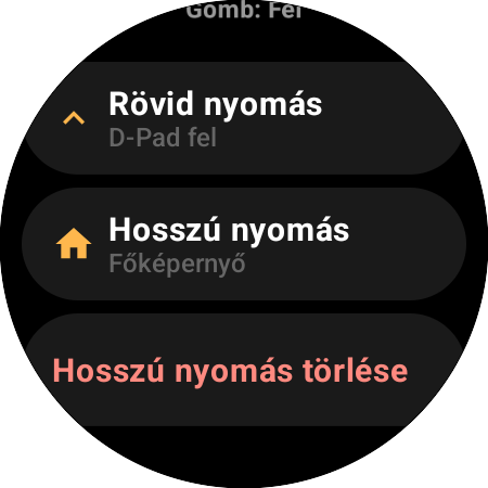 A Fel gomb kiosztási beállításai okosórán – külön Rövid nyomás (D-Pad fel) és Hosszú nyomás (Főképernyő) művelet