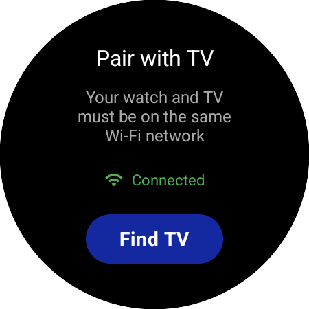 První spuštění na chytrých hodinkách – obrazovka Připojit k TV se stavem Wi-Fi Připojeno a tlačítkem Najít TV