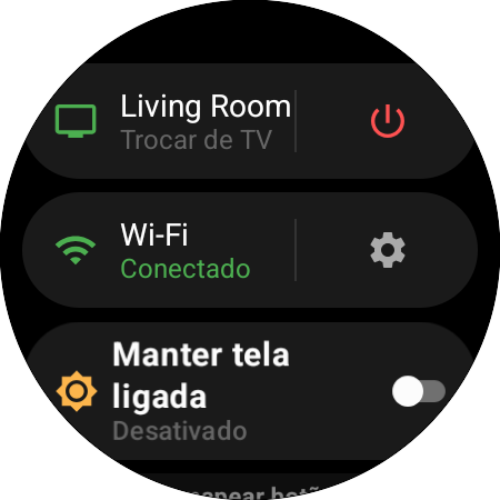 Menu do relógio com a TV Samsung ativa e o atalho Trocar de TV, um botão liga/desliga, o status do Wi-Fi e Manter tela ligada