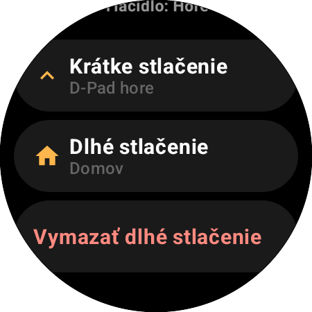 Možnosti premapovania tlačidla Hore na smart hodinkách – samostatné akcie Krátke stlačenie (D-Pad hore) a Dlhé stlačenie (Domov)