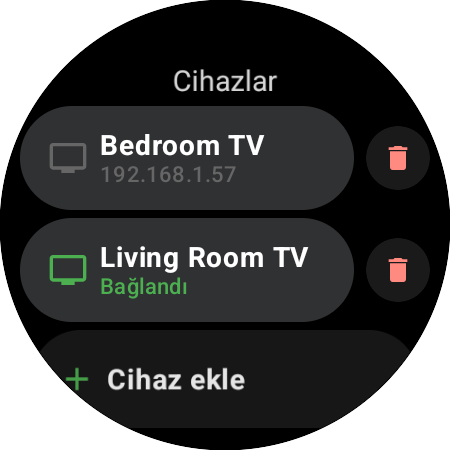 Akıllı saatte Cihazlar listesi — bağlı Living Room TV, kayıtlı Bedroom TV ve Cihaz ekle düğmesi